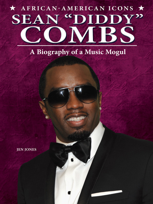 Title details for Sean Diddy Combs by Jen Jones Donatelli - Available